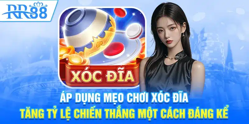 Đánh Xóc Đĩa Trên Mạng - Trò Chơi Cá Cược Hấp Dẫn Tại Sòng Casino 3 Áp dụng mẹo chơi xóc đĩa tăng tỷ lệ chiến thắng một cách đáng kể